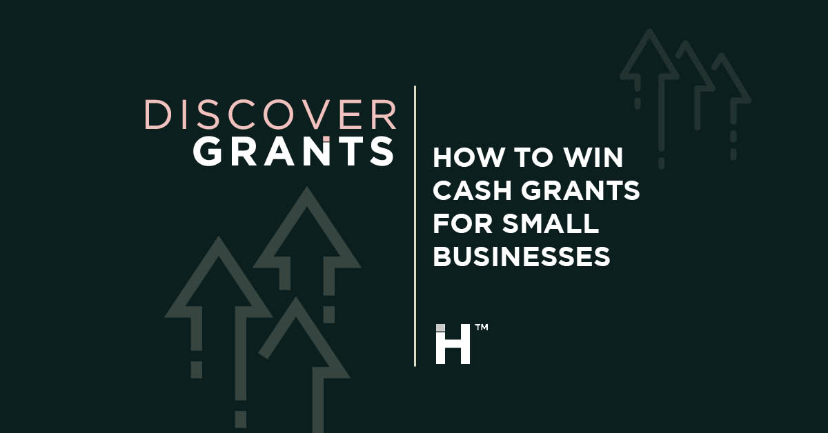 How to Win Cash Grants for Small Businesses