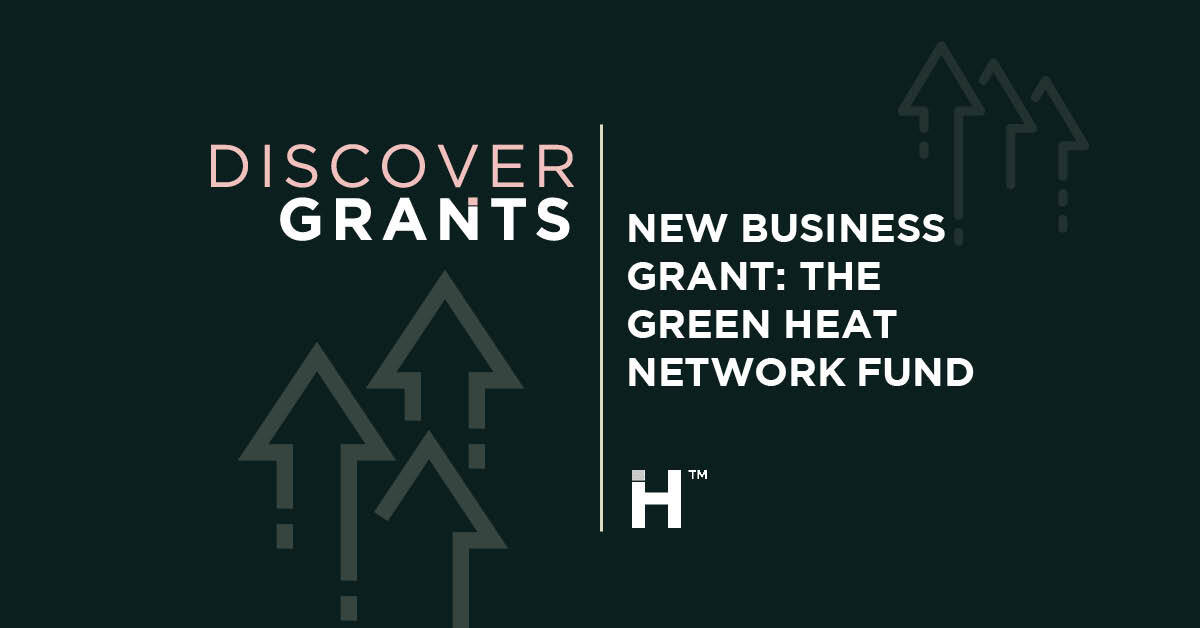 Everything you need to know about The Green Heat Network Fund